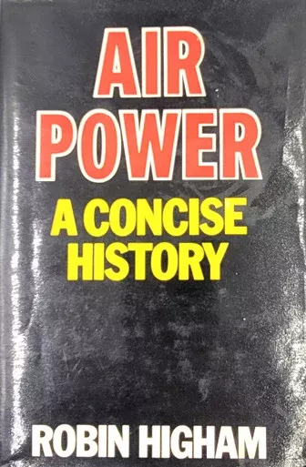 Air Power: A Concise History